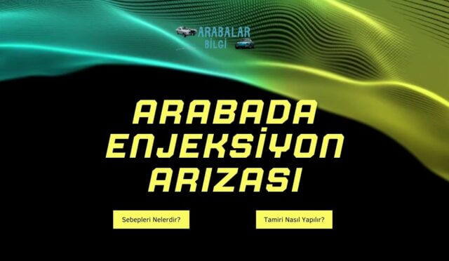arabada enjeksiyon arızası
